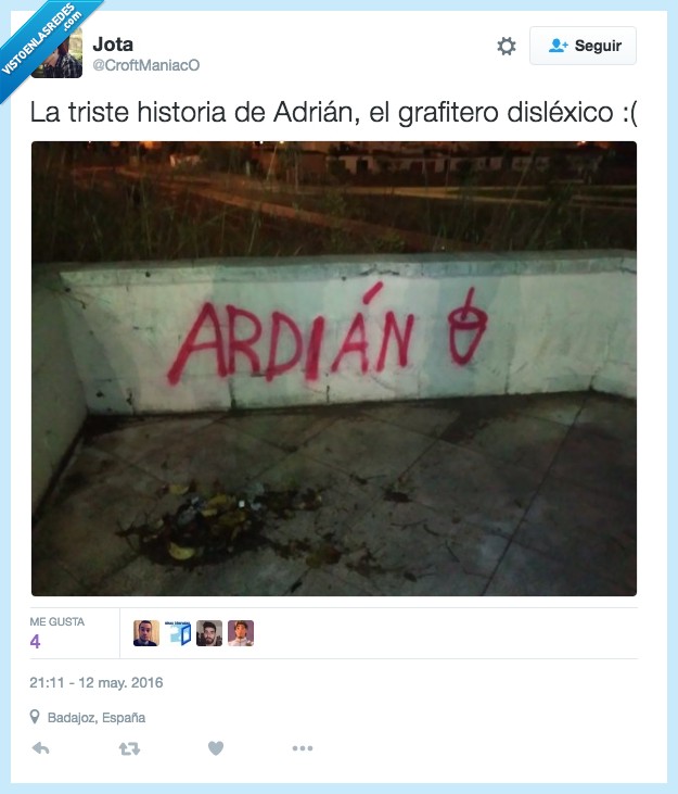 adrian,ardían,graffitero,dislexico,un batido?
