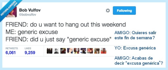 Excusa,amigo,directamente,genérica