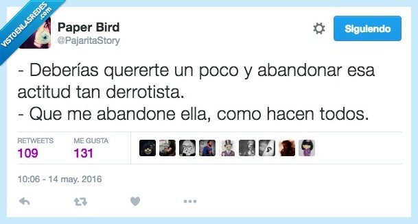 querer,poco,abandonar,actitud,derrotista,abandono,ella,todos