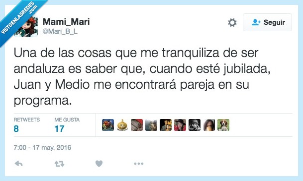 cosa,tranquiliza,ser,andaluza,andalucia,programa,jubilada,jubilacion,Juan y Medio,encontrar,pareja,amor