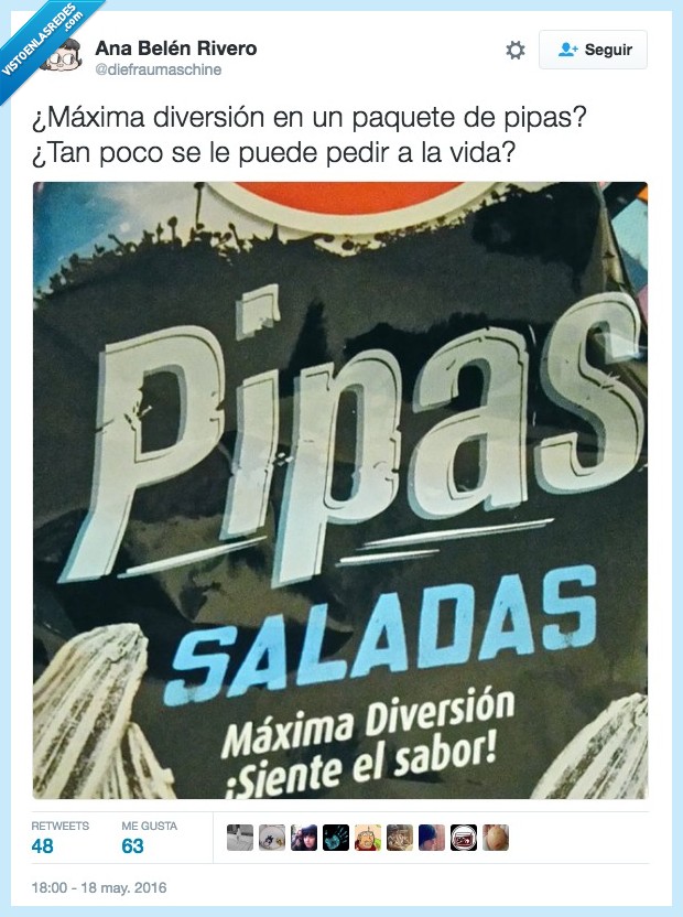 paquete,pipas,maxima diversión,poco,pedir,vida