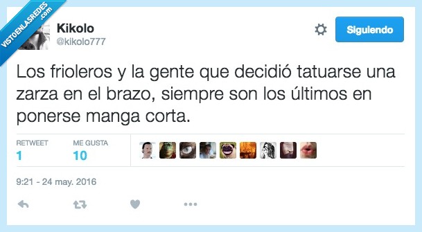 frioleros,gente,tatuaje,zarza,brazo,ultimos,poner,manga,corta,hortera