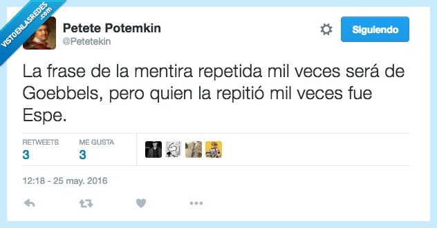 frase,gran,mentira,repetida,mil,veces,verdad,Goebbels,Esperanza Aguirre