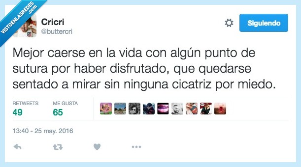 mejor,caer,vida,punto,sutura,disfrutar,miedo,cicatriz