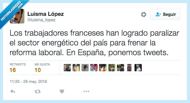 trabajadores,franceses,lograr,paralizar,sector,energetico,pais,reforma laboral,frenar,España,tweets