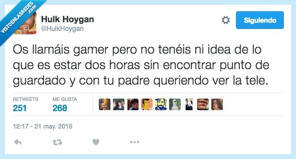 llamais,llamar,gamer,idea,horas,encontrar,punto,guardado,padre,queriendo,ver,tele