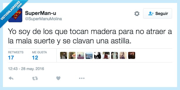 astilla,clavar,tocar madera,mala suerte