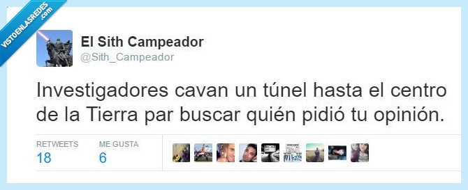 opinion,tunel,tierra,centro,investigadores,pedir,encontrar