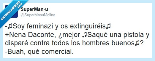 nena daconte,canción,feminazi,disparar,pistola,hombres