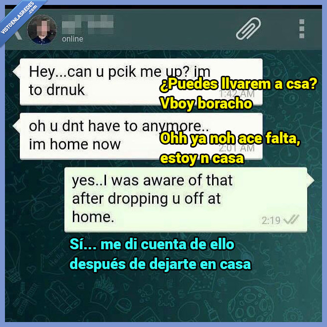 casa,borracho,amigo,llevar