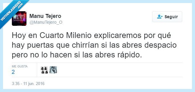 cuarto,milenio,puerta,chirria,tweet,Manu,Tejero