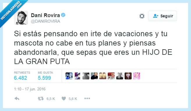 Dani Rovira,vacaciones,mascota,abandonar,animales