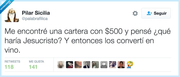 Vino,Billete,que haria Jesús