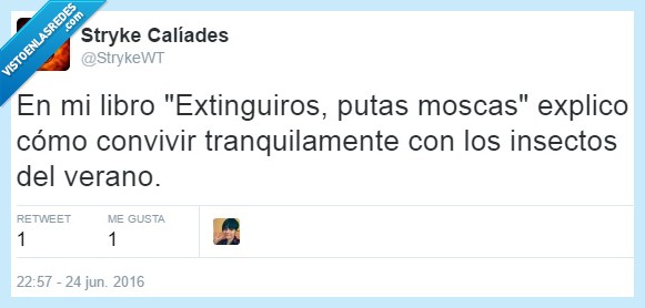 446510 - Malditas y pegajosas moscas por @StrykeWT