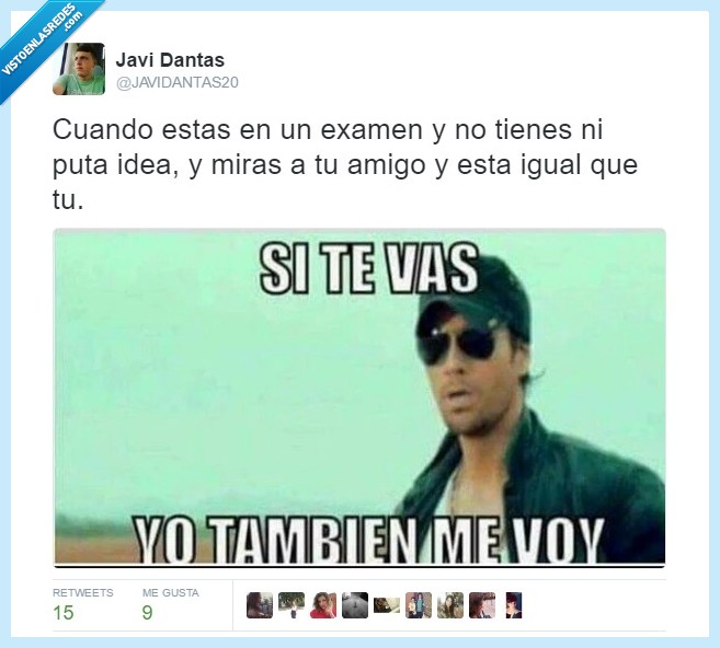 examen,pasa siempre,vacaciones ya por dios