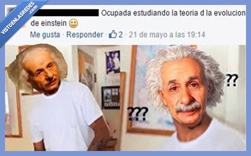 einstein,teoría de la evolución,seguro?