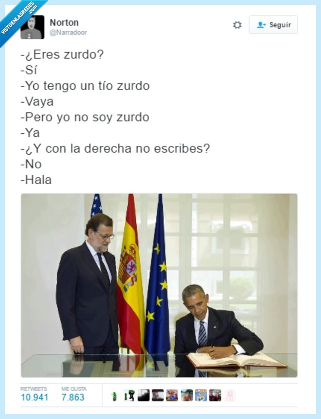 Obama,Rajoy,Zurdo,Visita,España,Taric está OP