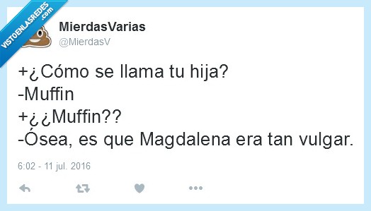 muffin,magdalena,anglicismo,postureo