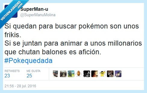 pokemon go,quedada,fútbol,friki