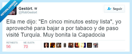ella,dijo,decir,tiempo,cinco,minutos,lista,bajar,tabaco,comprar,tardar,tuquia,capadocia