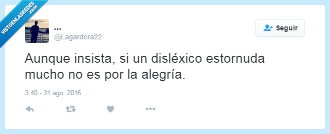 disléxico,alegría,alergia,estornudo