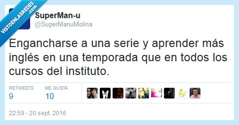 serie,engancharse,inglés,aprender,instituto