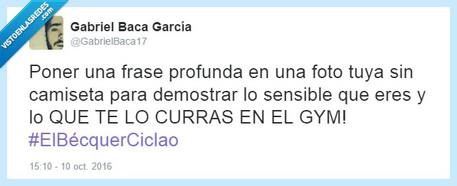 Bécquer,poeta,gym,gimnasio,foto,camiseta,mario casas,ciclado,postureo