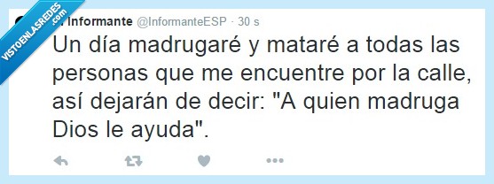 venganza,refrán,Dios,madrugar