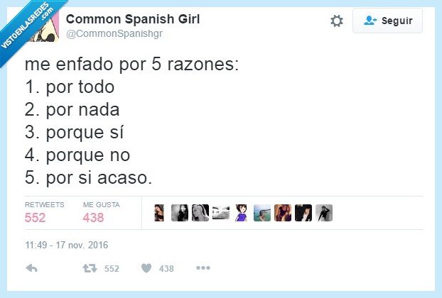 razón,nada,todo,enfadar