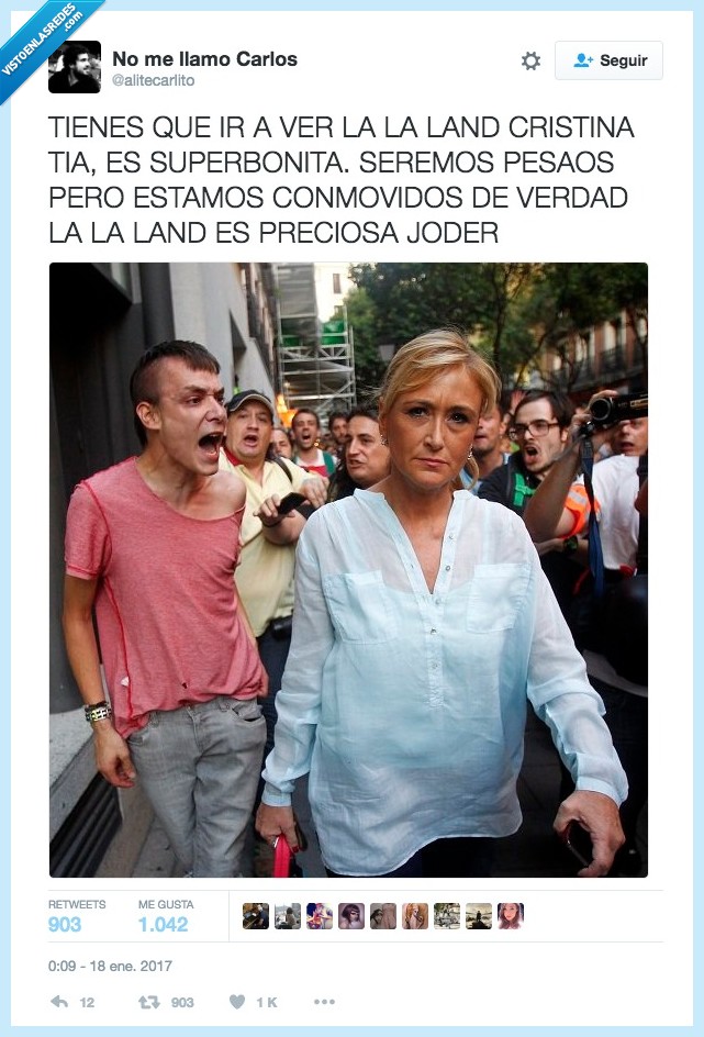 La La Land,preciosa,cristina cifuentes