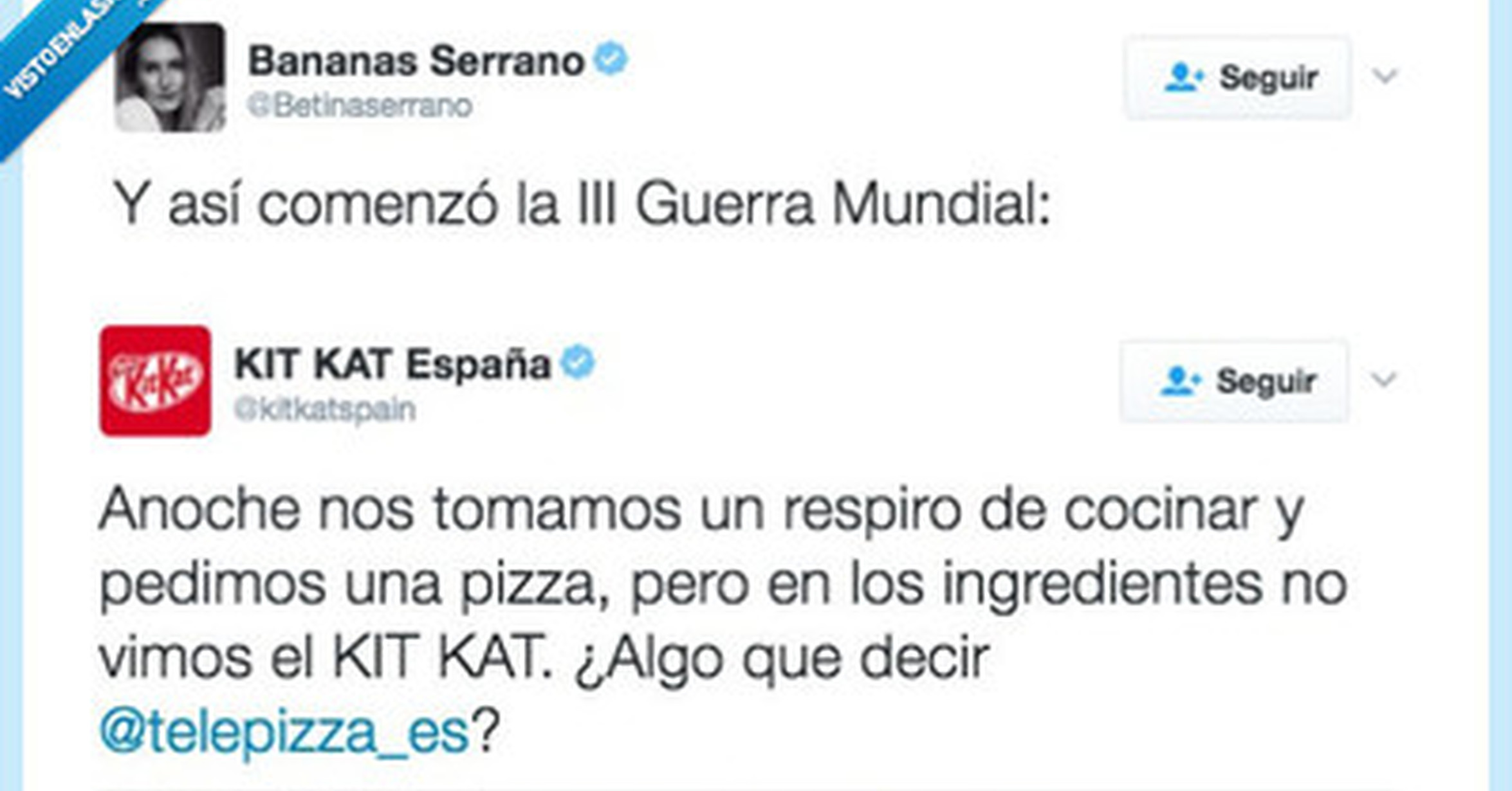 Kit Kat Vs Telepizza Comienza La Iii Guerra Mundial Y La Culpa La Tiene La Pizza Con Pina