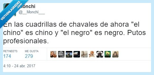 cuadrillas,chinos,cambiar