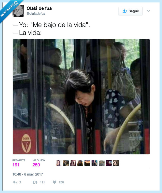 bajar,vida,pues no