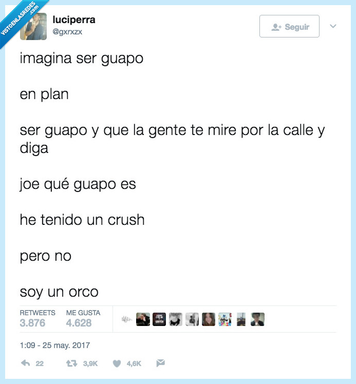 imagina,guapo,ser,segundo