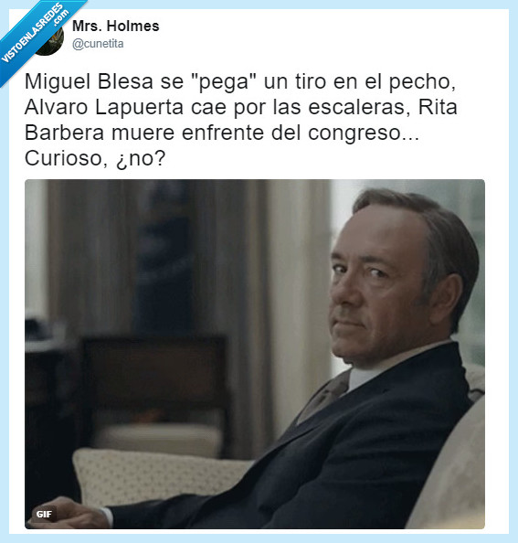Blesa,suicidio,twitter,house of cards,vida,política,españa