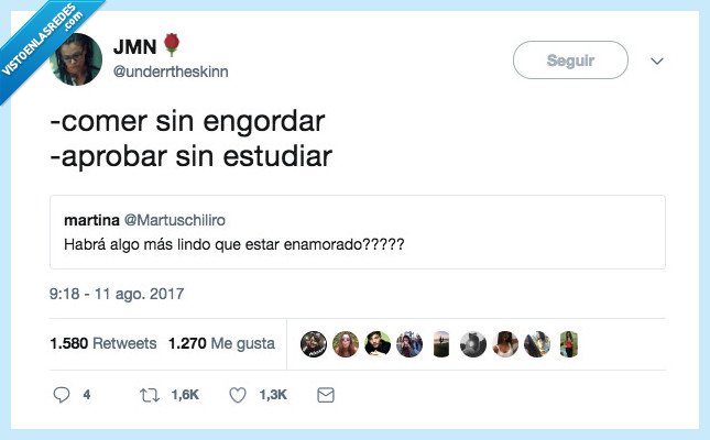 engordar,estudiar,sin esfuerzo