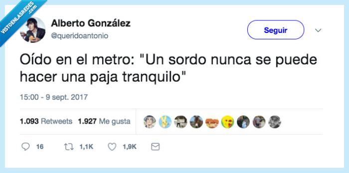 sordo,paja,tranquilo