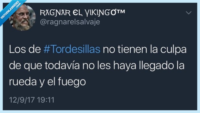 @tordesillas,vivir,rueda,fuego