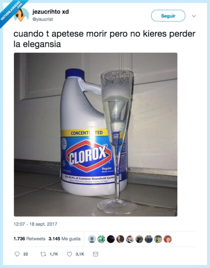 lejía,morir,elegancia
