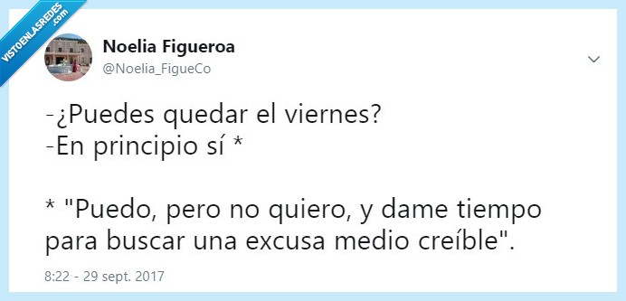Excusas,quedar,amigos,viernes,creíble