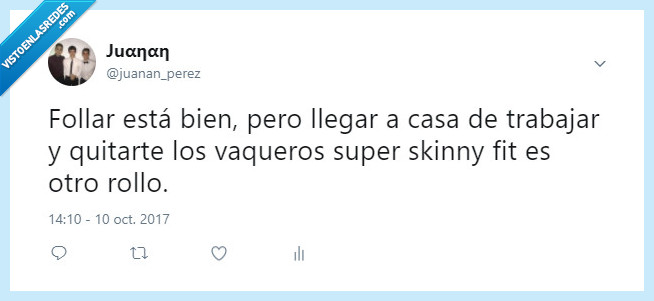 Vaqueros,apretados,superskinnyfit,placeres