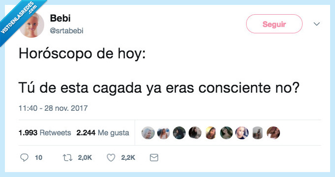 horoscopo,cagada,consciente