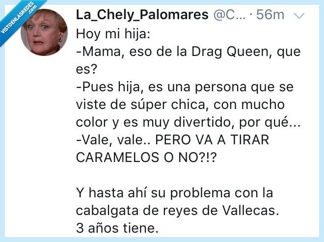 Drag Queen,cabalgata de reyes,Vallecas,sentido común,niños más listos que tú