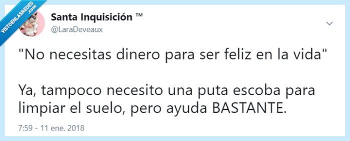 felicidad,dinero,vida,escoba,limpiar