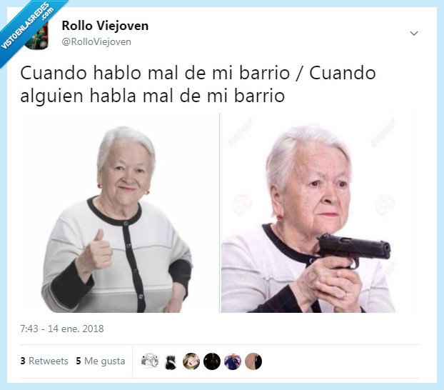 Barrio,abuela,pistola