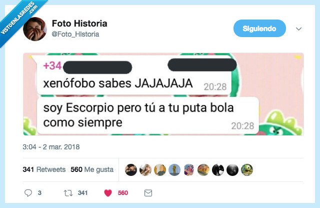 tonto,escorpio,xenofobo