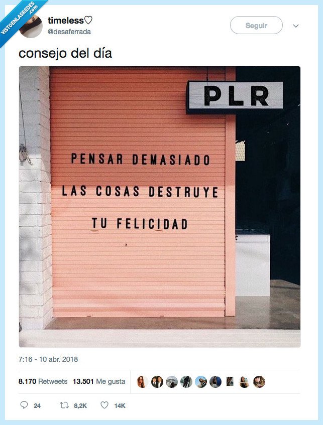 verdad,imagen,hay,pensar,infeliz,felkiz