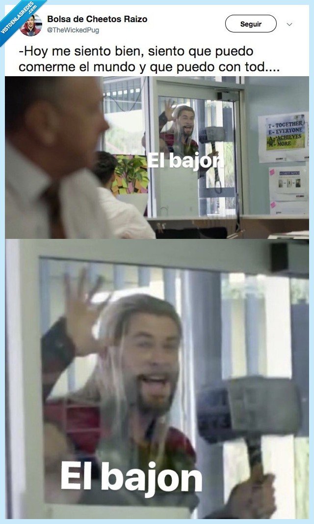 bajón,llegar,quedar,thor