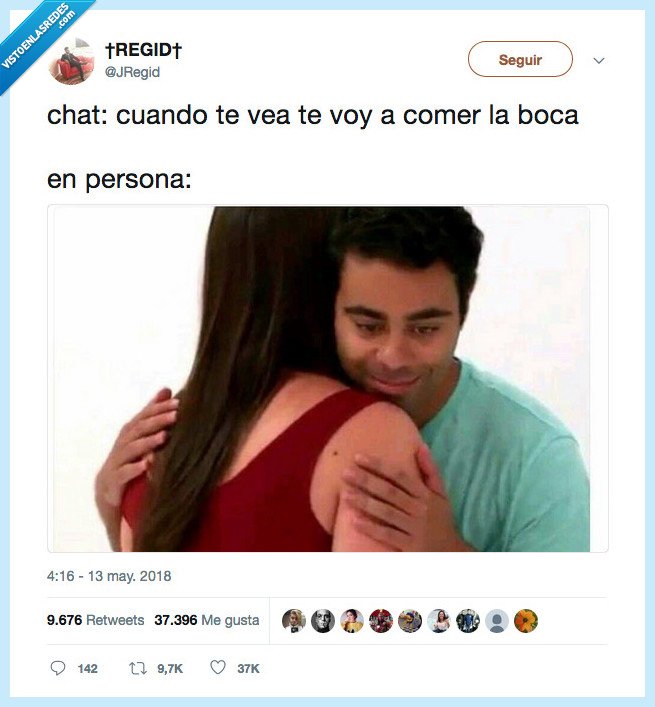 boca,ver,persona,ni tocarse