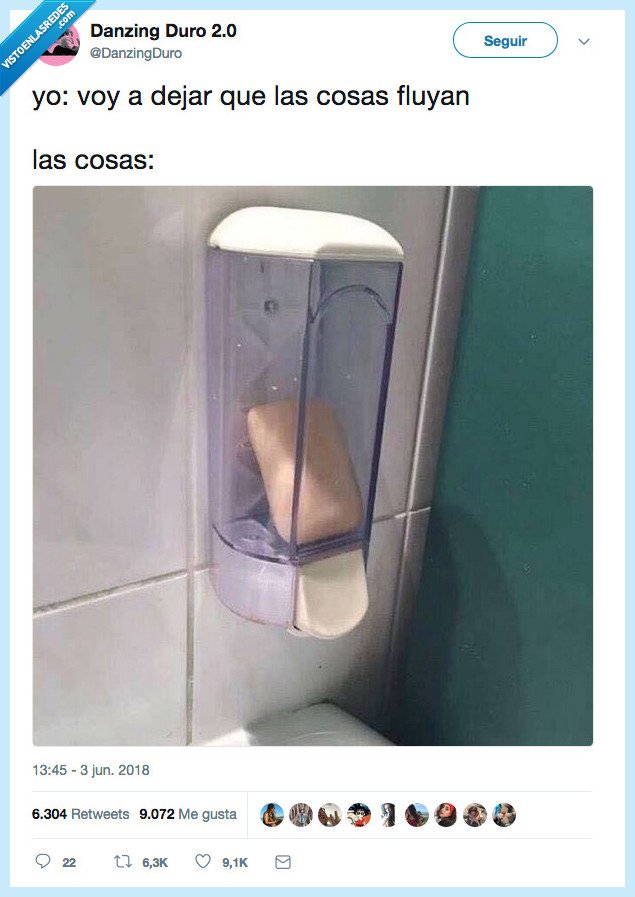 fluir,jabon,dejar,cosas